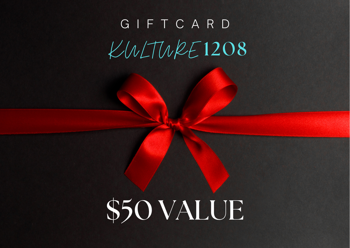 Kulture1208 E-Gift Card